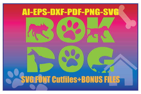 Bok Dog Font for Crafts and Graphics