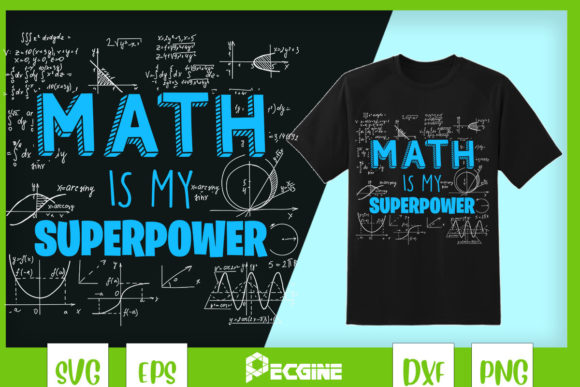 Funny Math is My Superpower Algebra Graphics
