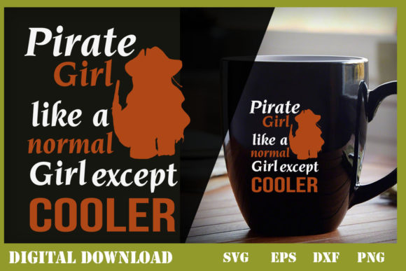 Pirate Girl Like ANormalGirlExceptCOOLER Graphics