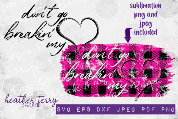 Valentines, Don't Break My Heart Graphics
